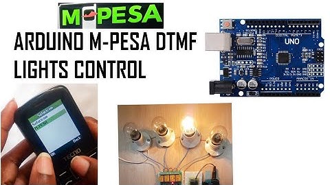 Arduino mobile money | mpesa dtmf lights control