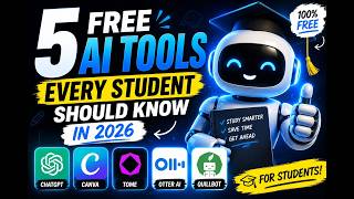5 AI tools every student needs in 2026 (free)