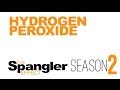 The Spangler Effect - Hydrogen Peroxide Season 02 Episode 18