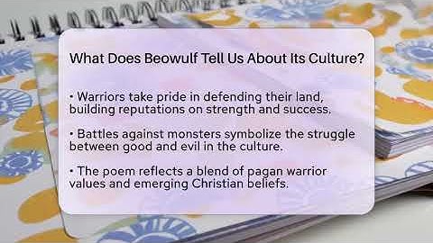 What Does Beowulf Tell Us About Its Culture? - The Prose Path