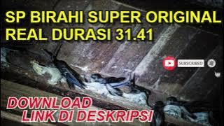 SP. BIRAHI SUPER ORIGINAL 31.41