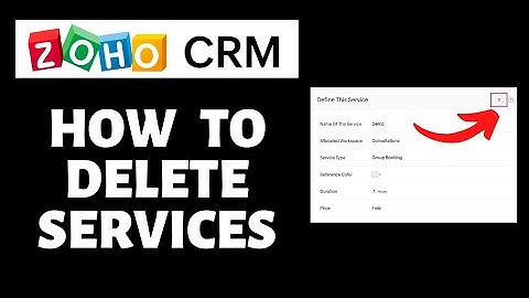 How To Delete Services on Zoho CRM | Zoho CRM Tutorial