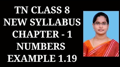 8th Maths Ch-1 Numbers | Example 1.19 | Samacheer One plus One channel