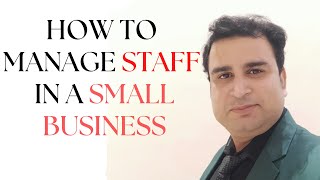 How to Manage Staff in a Small Business | How to grow your IT business | Hindi