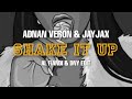 Adnan Veron & Jayjax - Shake It Up (AL Fiandi & DNY Edit)