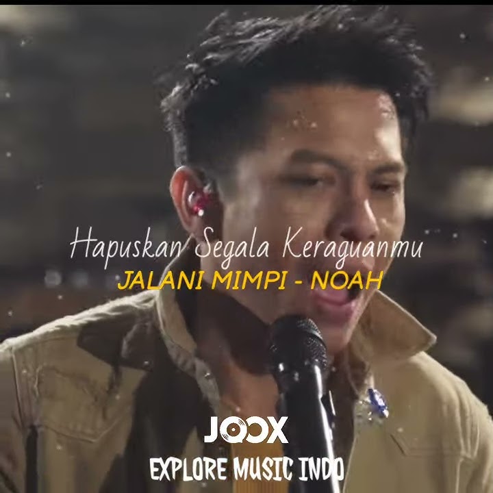 NOAH - Jalani Mimpi | Story WhatsApp