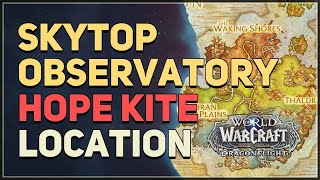 Skytop Observatory Hope Kite WoW