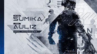 DualIntroducing StucK Sumika Fain Auliz