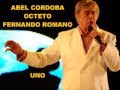 Abel cordoba    octeto fernando romano    uno    tango