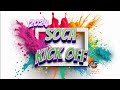 2024 Soca Mix Soca Kick Off Jam Nadia Batson,Bunji Garlin,Patrice Roberts,Farmer Nappy,Jadel,Problem