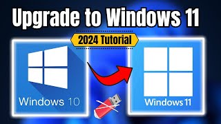 Upgrade Windows 10 to Windows 11 for FREE !! in 2024 (3 Methods)