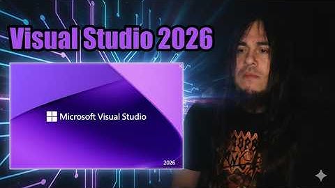¡Visual Studio 2026 Está a Otro Nivel!