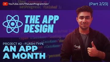 React Mega Tutorial - Project 2, Part 2 | The wireframes, design and architecture of our app