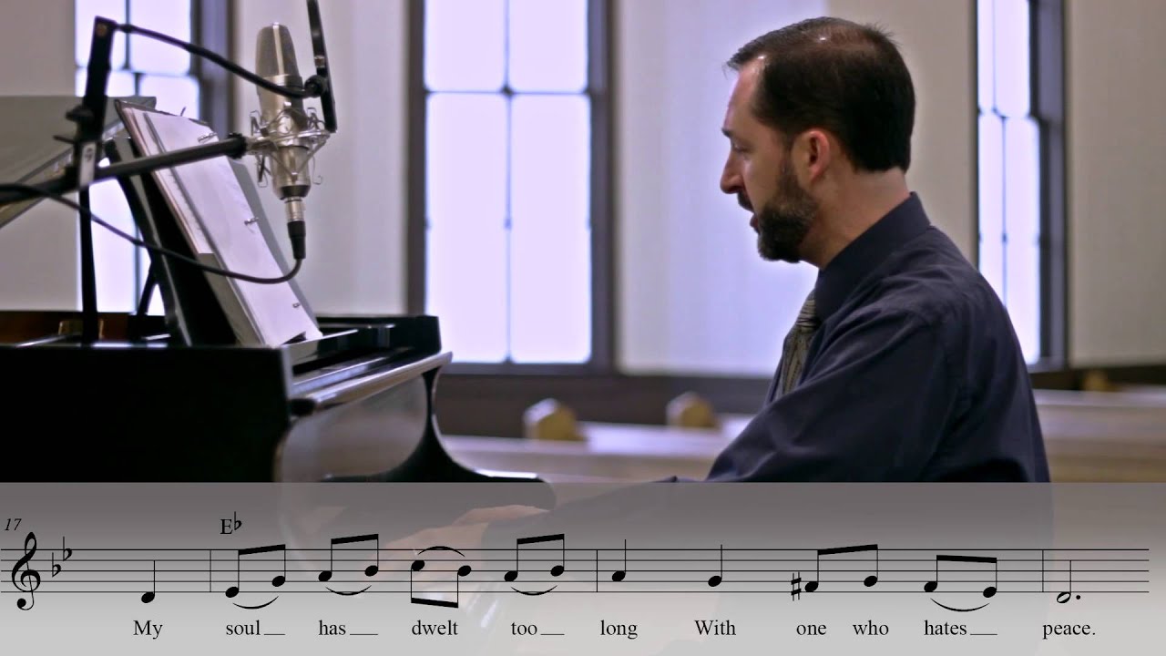 Psalm 120 | Dr. David Erb (Christ Church, Moscow, Idaho) - YouTube