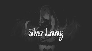 ♫ Nightcore - Silver Lining [ALESTI ft. Rob Endling] ♫ Profile