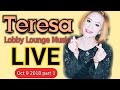 Teresa Sing Live - Lobby Lounge Music - Oct 9 2018 Part 1