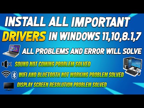 3 Ways to Install important Drivers in Windows 11/10/8.1/7🤯Fix all Driver related problems⚡🌟 2023 Mới