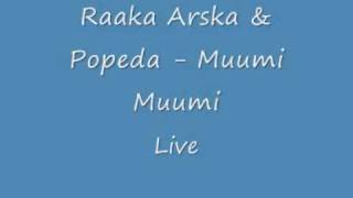 Popeda & Raaka-Arska  -  Muumi Muumi chords
