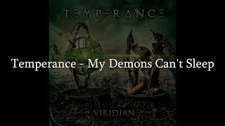Temperance - My Demons Can't Sleep (HQ Lyrics Video)