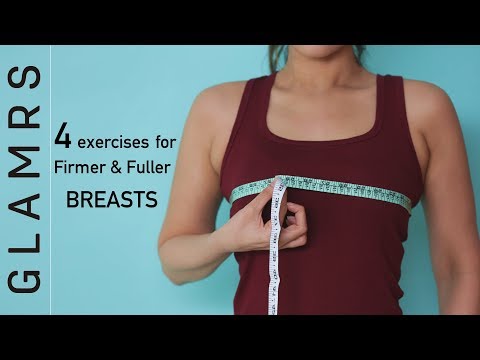 Breast Enhancing Workout - 4 Simple Exercises for Firmer & Fuller Breasts