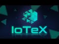 What is IoTeX? IOTX Explained with Animations