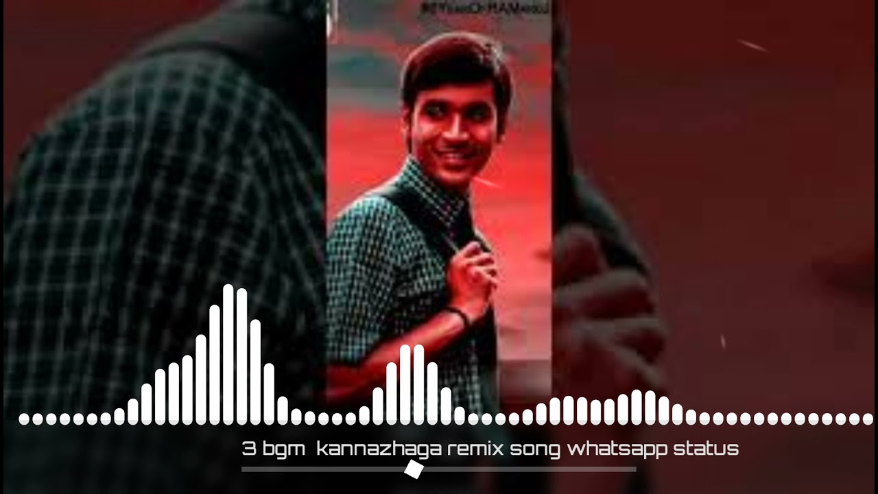 3 MOVIE KANNAZHAGA BGM REMIX DJ RINGTONE TOP RINGTONES YouTube