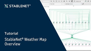 StableNet® Tutorial - Weather Map Overview