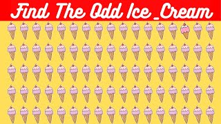 Spot the Odd One Out! Can You Find The Odd Ice-Cream [Part 7]