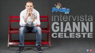 Intervista Radio Prima - Gianni Celeste
