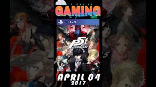 This Day in Gaming History | 🎭 Persona 5 Steals Hearts Worldwide ❤️‍🔥 #persona5 #atlus