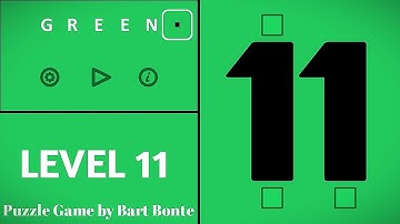 Green LEVEL 11 - Puzzle Game by Bart Bonte
