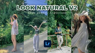 Look Natural v2 Lightroom Preset | Free Preset Lightroom Mobile | Preset Gratis