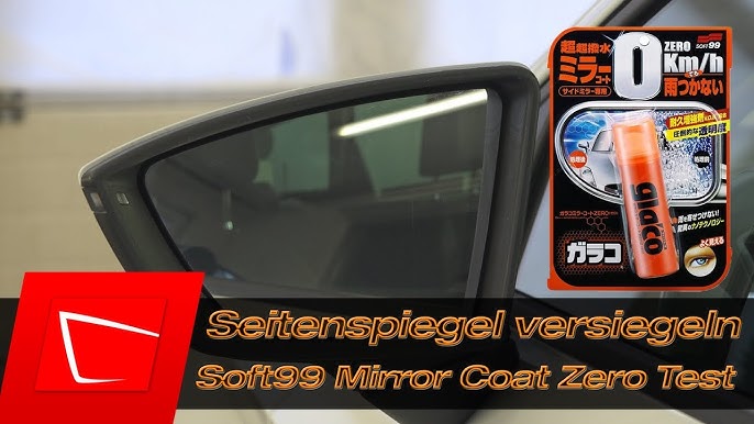 Rain Repellent : Soft99 Glaco Mirror Coat Zero 
