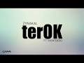 Terok  zynakal ft montberg lirik