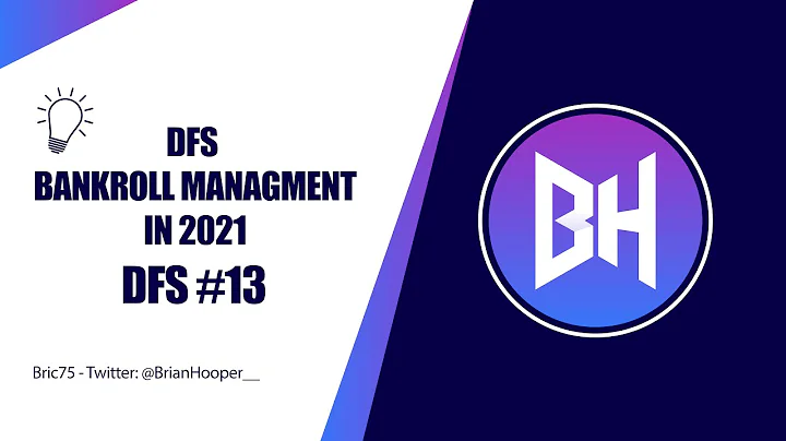 DFS GPP Bankroll Management in 2021