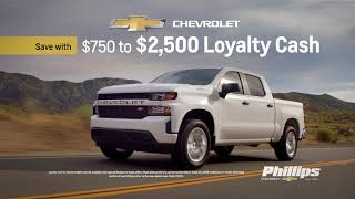 Phillips Chevy Loyalty Cash