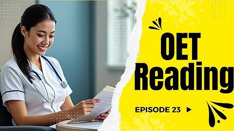 OET Reading Practice Test 23  Best material  All profession | OET Answers Official
