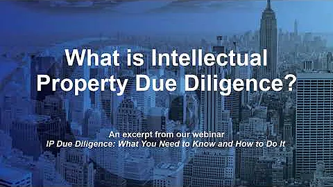 IPDD: What is Intellectual Property Due Diligence? - DayDayNews