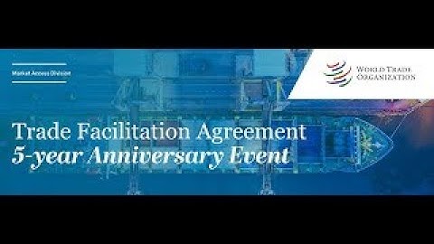 Session 2: The trade facilitation agreement and digitalized trade