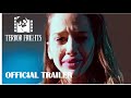 Exit  official trailer  horror feature  psychological horror  terror frights