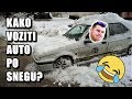 KAKO SE VOZI AUTO PO SNEGU?