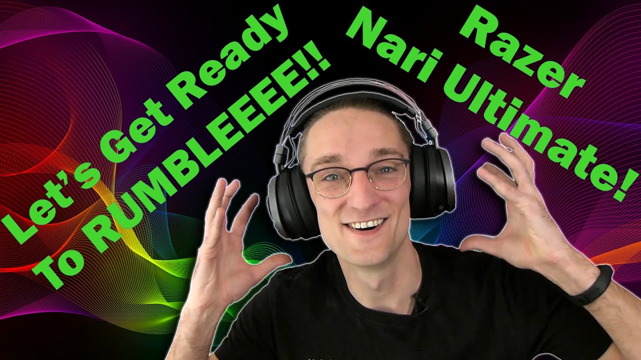 Let S Get Ready To Rumbleeee Razer Nari Ultimate Review And Unboxing Youtube