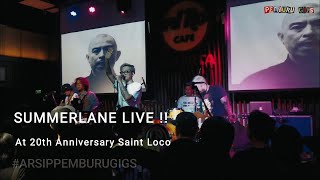 Pemburu Gigs #90 : Summerlane Live At 