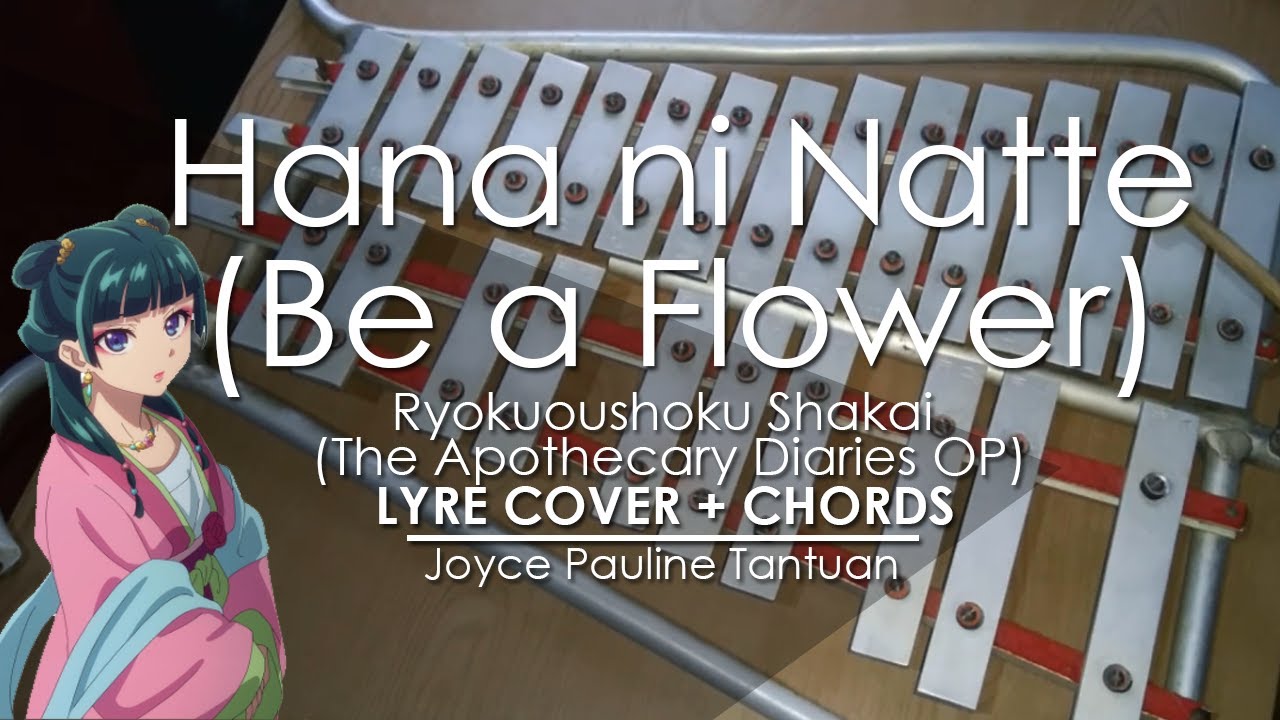 Hana Ni Natte (Be A Flower) - Ryokuoushoku Shakai - Lyre Cover - YouTube