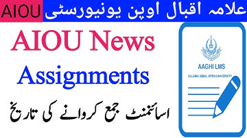 AIOU | Assignments Submission date of Spring 2021 for B.A B.Ed ADE and ADP programs