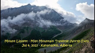 Mount Lipsett Outlier - Mount Lipsett - Mist Mountain Traverse (North Exit) - Jul 4, 2023 - KCountry