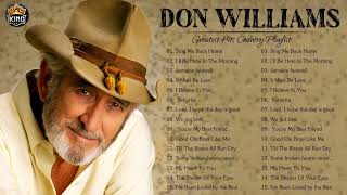 Don Williams - Best Of Songs Don Williams | Don Williams Greatest Hits [Full Album] HD