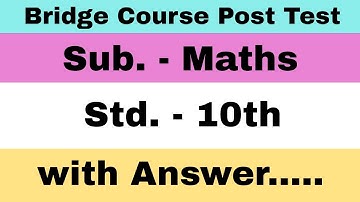 10th Std. Bridge Course Maths |  Post Test Questions and Answers | #bridgecourse #setuabhyas #maths