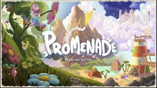 Promenade (Nintendo Switch) - BIRTHDAY LIVE STREAM!!