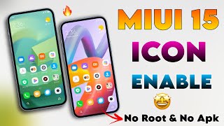 ENABLE MIUI 15 ICON In Miui 14  ✅ | Miui 15 New Icon Enable In Miui 14|13|12 In Any Xiaomi Device 🤩